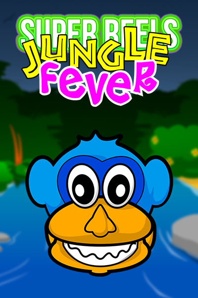 Jungle Fever Super Reels